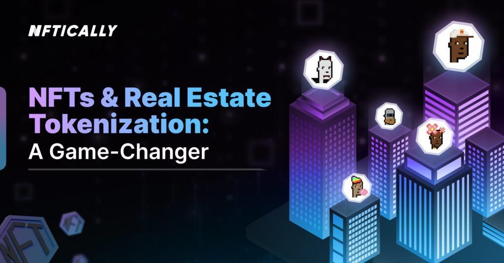 NFTs Real Estate Tokenization