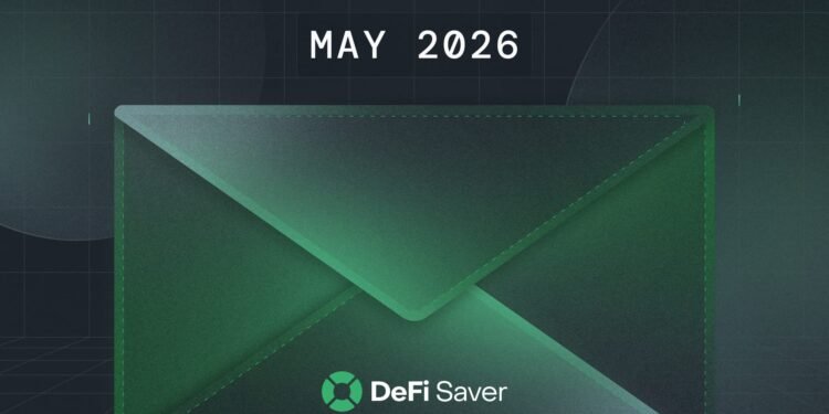 DeFi Saver Newsletter: May 2026